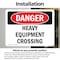 Signmission Heavy Equipment Crossing Danger Sign, Vinyl Decal, 10in W x 7in L, 2PK OS-2PACK-DS-D-710-L-1816 - alternate 2